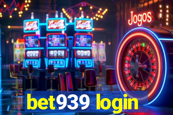 bet939 login